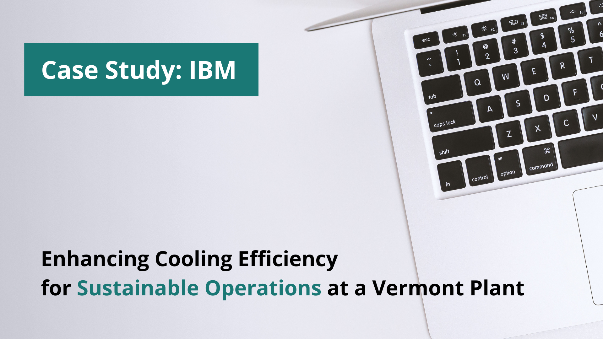 Case Study Enhancing Cooling Efficiency for Sustainable