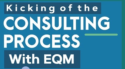 Kicking Off The Consulting Project With EQM