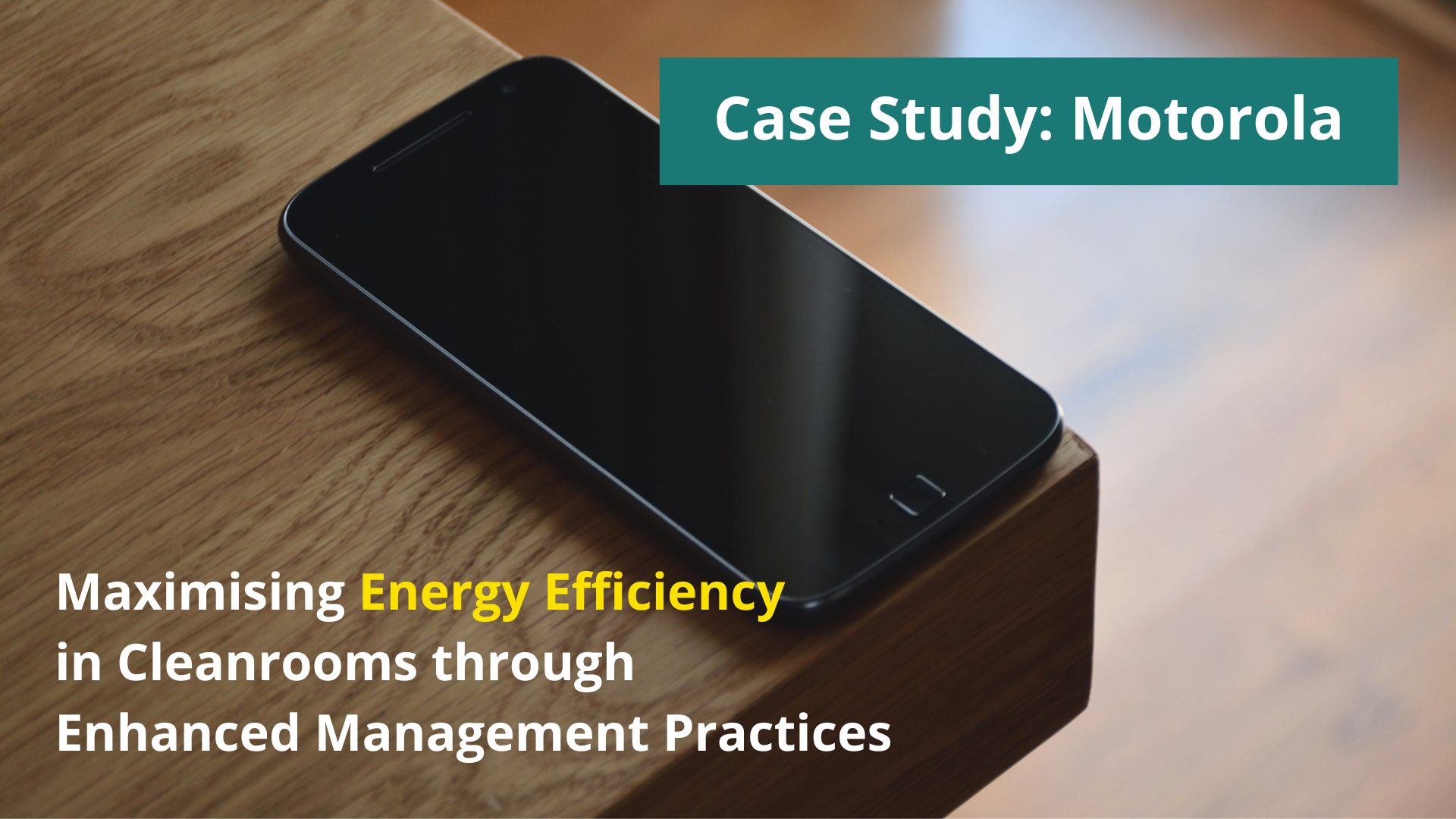 Case Study: Maximising Energy Efficiency in Cleanrooms